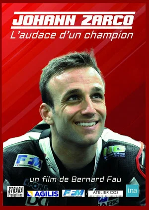 Постер: Johann Zarco l'audace d'un Champion