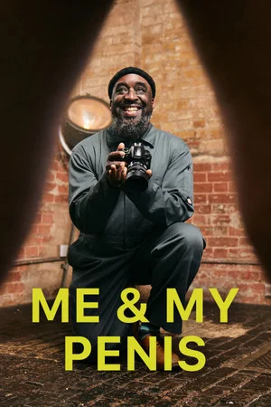 Постер: Me and My Penis
