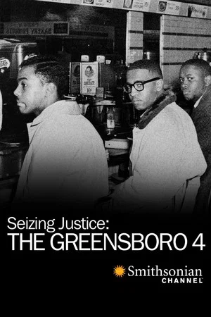 Постер: Seizing Justice: The Greensboro 4