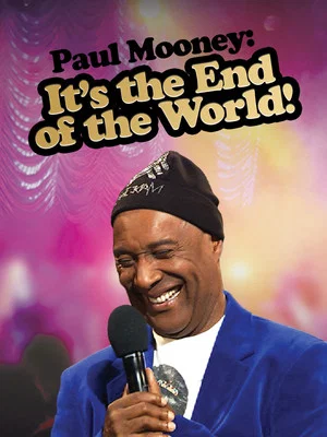 Постер: Paul Mooney: It's the End of the World