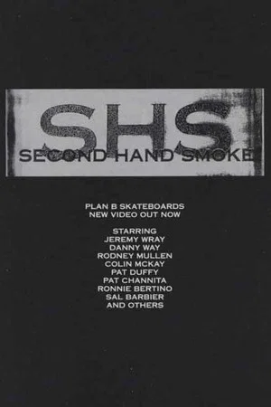 Постер: Second Hand Smoke
