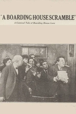 Постер: A Boarding House Scramble