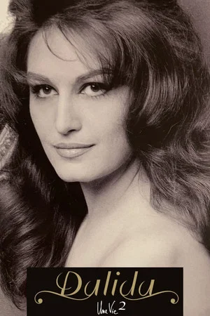 Постер: Dalida - Une Vie - 2