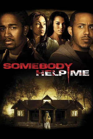 Постер: Somebody Help Me