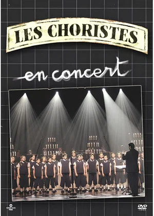 Постер: Les Choristes in Concert