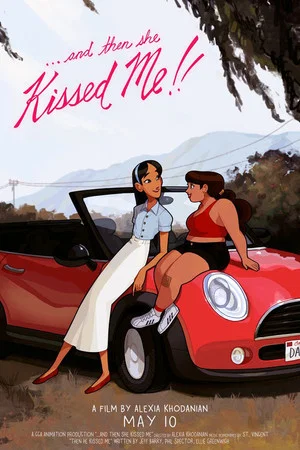 Постер: ... And Then She Kissed Me!