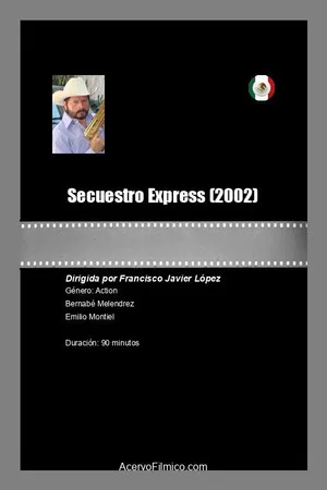Постер: Secuestro Express