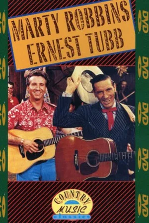 Постер: Country Music Classics: Marty Robbins and Ernest Tubb