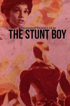 Постер: The Stunt Boy