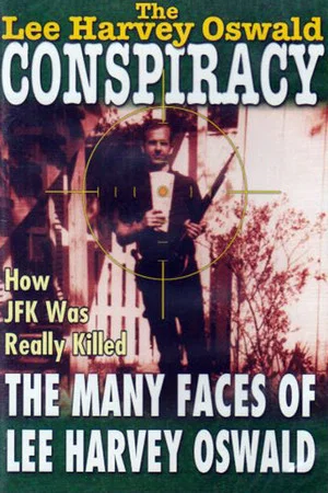 Постер: The Many Faces of Lee Harvey Oswald