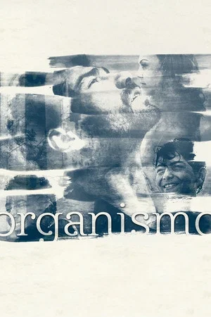 Постер: Organismo