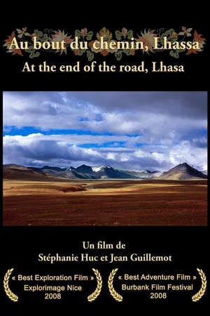 Постер: At the End of the Road, Lhasa