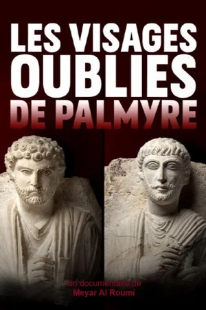 Постер: The 1001 Faces of Palmyra
