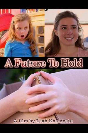 Постер: A Future to Hold