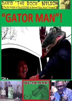 Постер: Gator Man