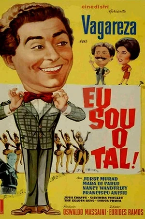 Постер: Eu Sou o Tal