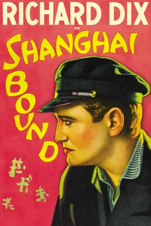 Постер: Shanghai Bound
