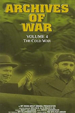Постер: Archives of War, Vol. 4 - The Cold War