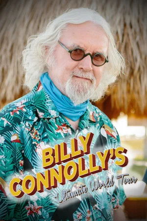 Постер: Billy Connolly's Ultimate World Tour