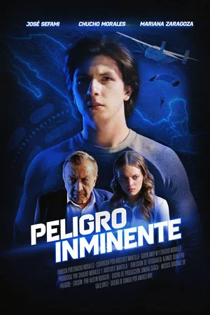 Постер: Peligro Inminente