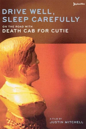 Постер: Drive Well, Sleep Carefully