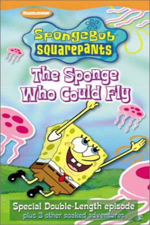Постер: SpongeBob SquarePants: The Sponge Who Could Fly