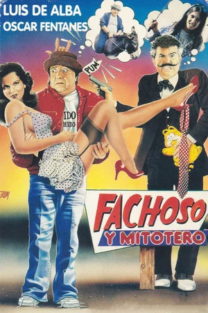 Постер: Fachoso y Mitotero