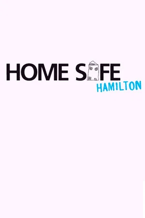 Постер: Home Safe Hamilton