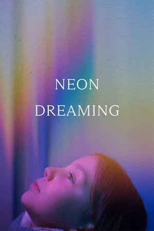 Постер: Neon Dreaming