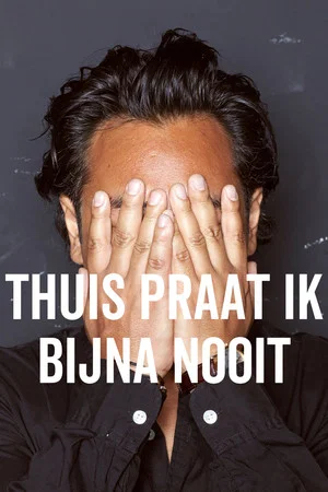 Постер: Daniël Arends: Thuis praat ik bijna nooit