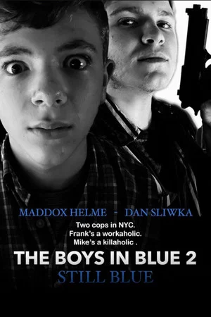 Постер: The Boys In Blue 2: Still Blue