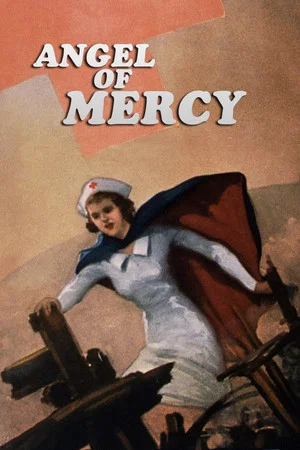 Постер: Angel of Mercy