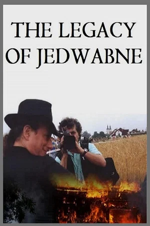 Постер: The Legacy of Jedwabne