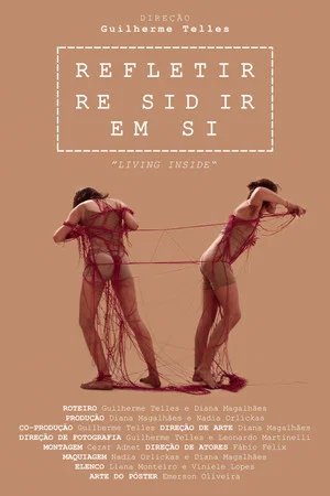 Постер: Refletir, Residir Em Si
