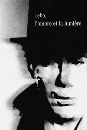 Постер: Lebo, l'ombre et la lumière