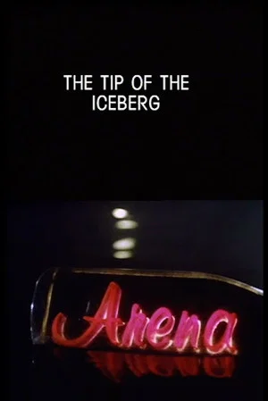 Постер: The Tip of the Iceberg
