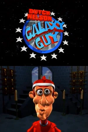 Постер: Dutch Nelson, Galaxy Guy