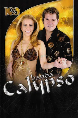 Постер: Banda Calypso: 100%