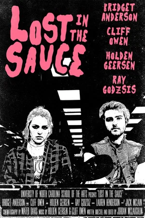 Постер: Lost in the Sauce
