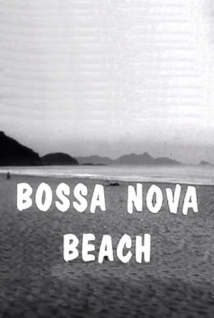 Постер: Bossa Nova Beach