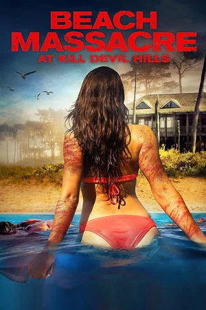 Постер: Beach Massacre at Kill Devil Hills