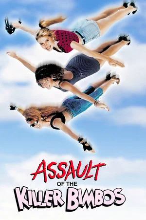 Постер: Assault of the Killer Bimbos