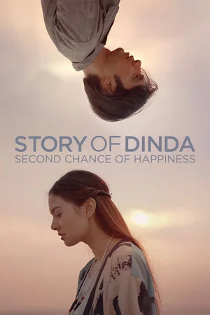 Постер: Story of Dinda: Second Chance of Happiness