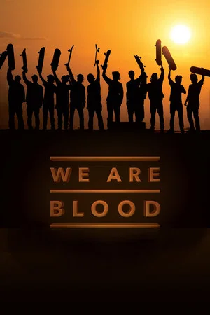 Постер: We Are Blood