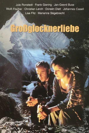 Постер: Großglocknerliebe