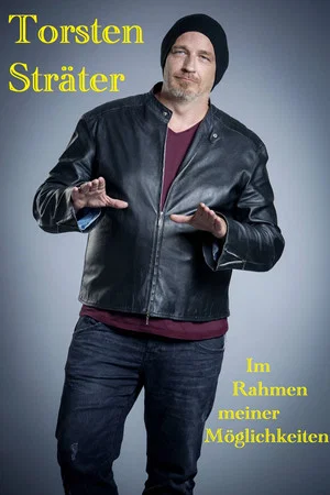 Постер: Torsten Sträter - Im Rahmen meiner Möglichkeiten