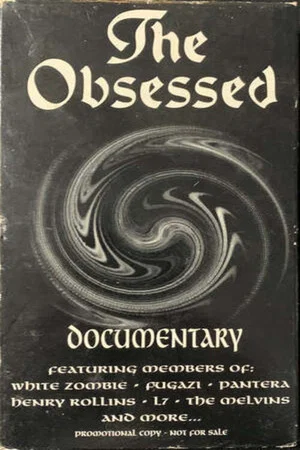 Постер: The Obsessed: The Documentary