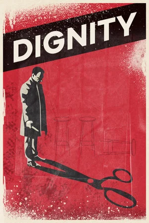 Постер: Dignity