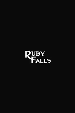 Постер: The Story of Ruby Falls