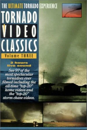 Постер: Tornado Video Classics, Vol. 3